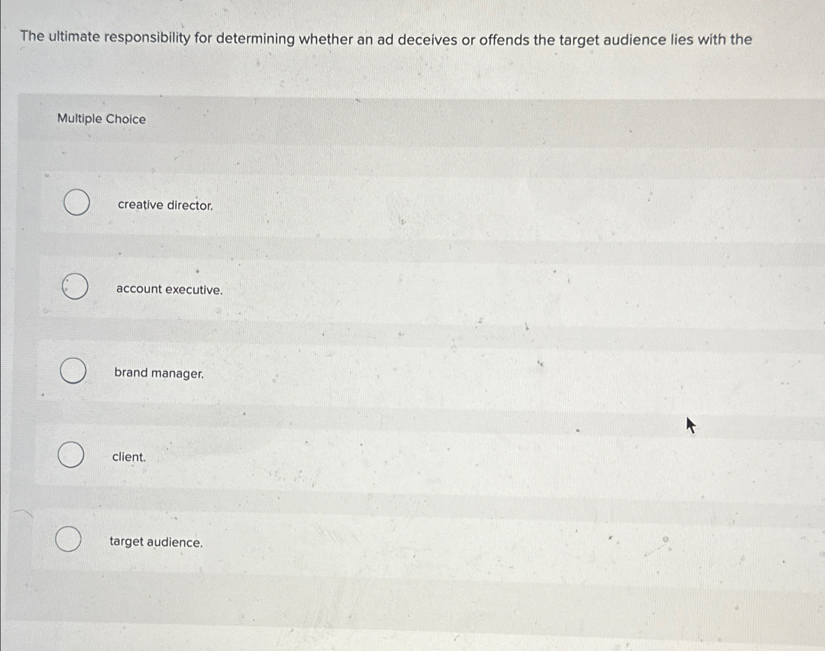  The ultimate responsibility for determining whether an ad deceives or offends