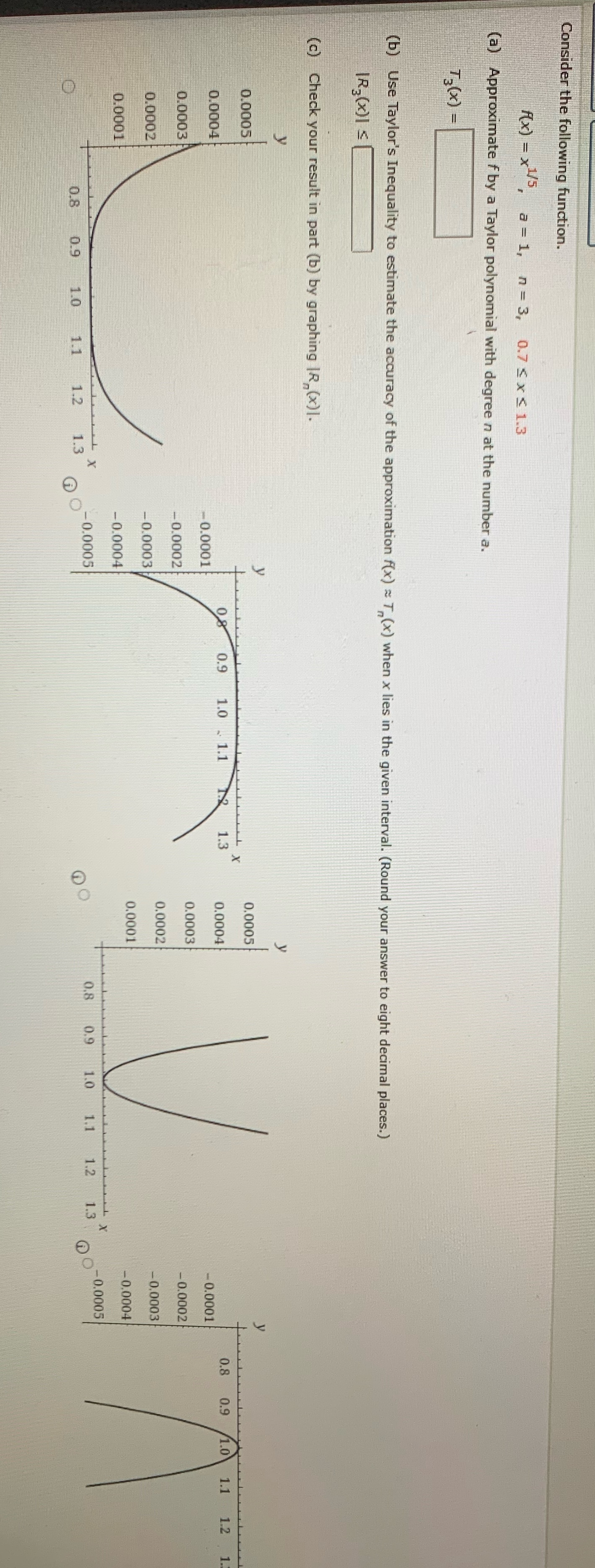  Consider the following function. f(x) = x /3, a=1, n=3, 0.75x$