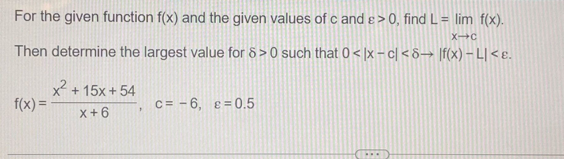 For the given function f(x) and the given values of c