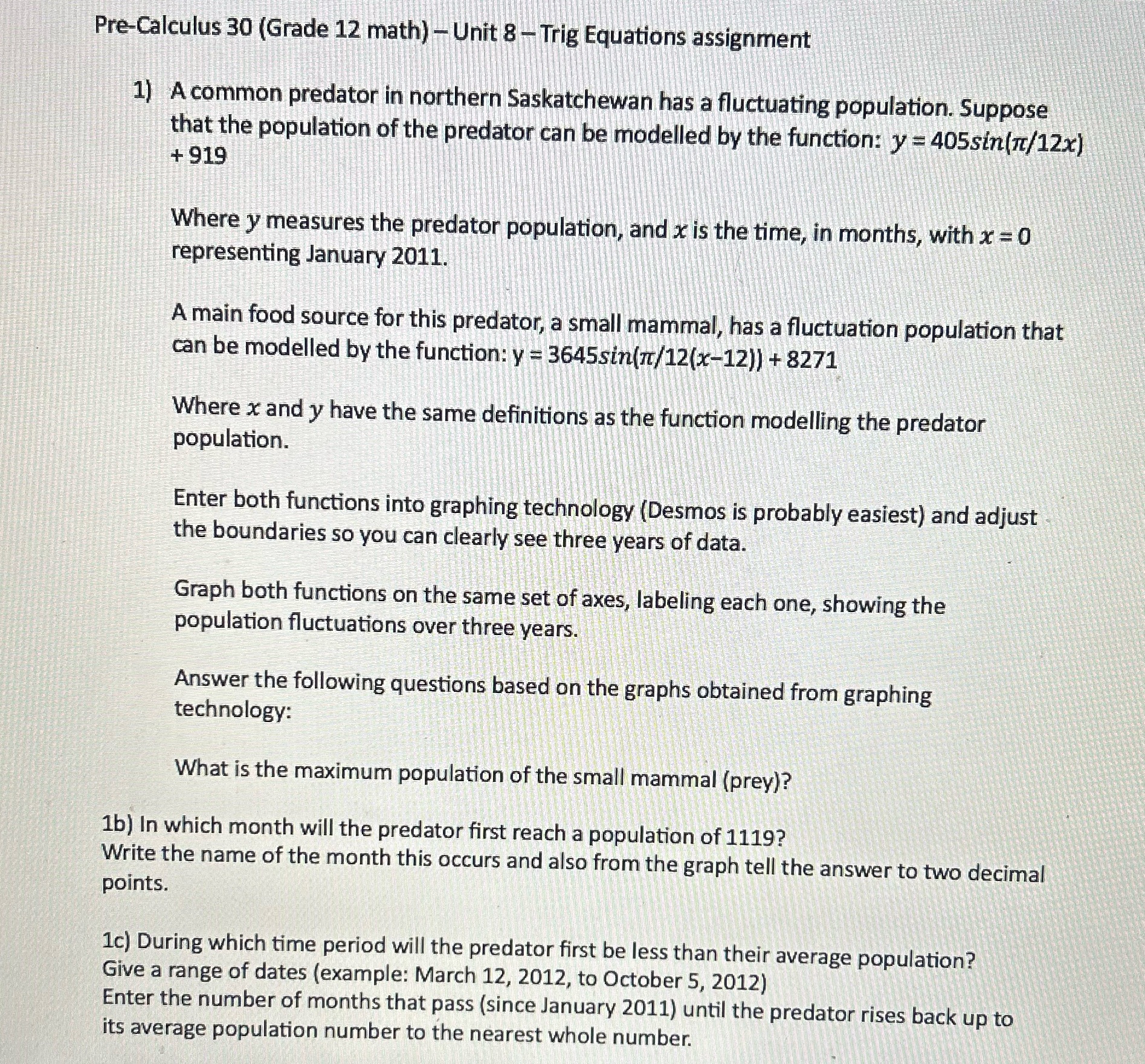 This is a Pre-Calculus 30 (grade 12 math) question from the unit