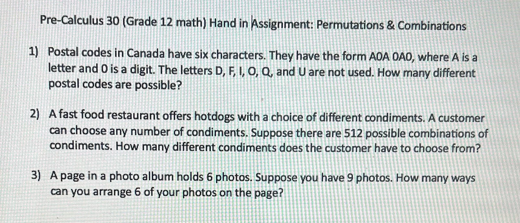 This is a Pre-Calculus 30 (grade 12 math) question from the unit