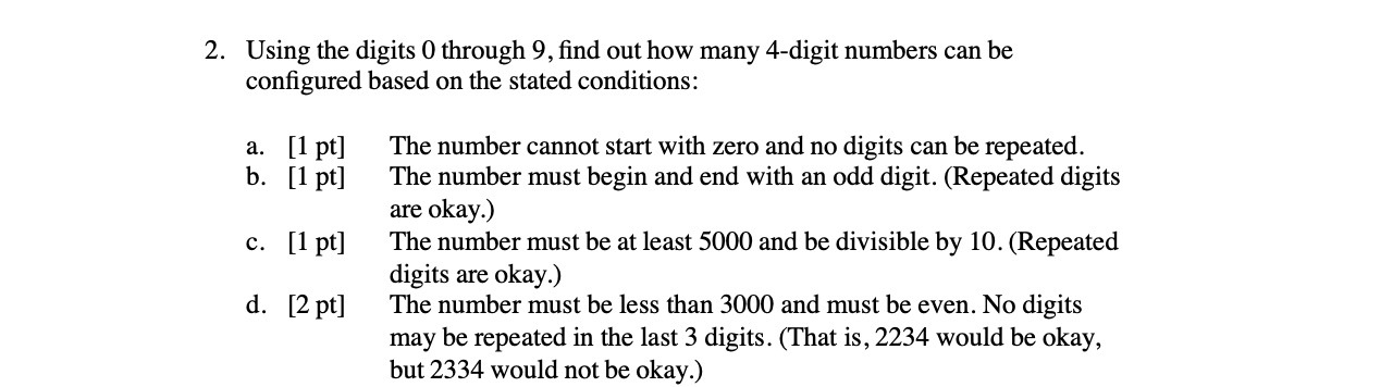 2. Using the digits 0 through 9, find out how many