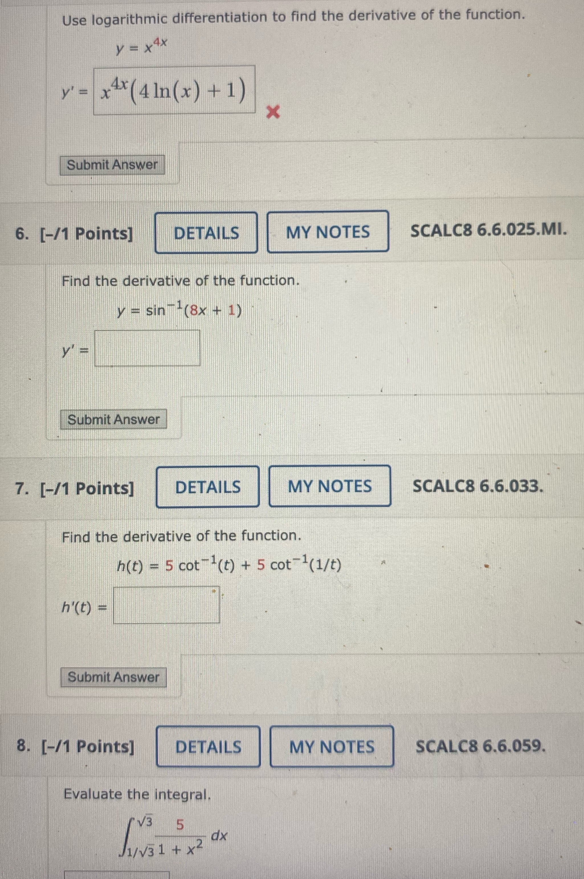 I need help with all please Use logarithmic differentiation to find the