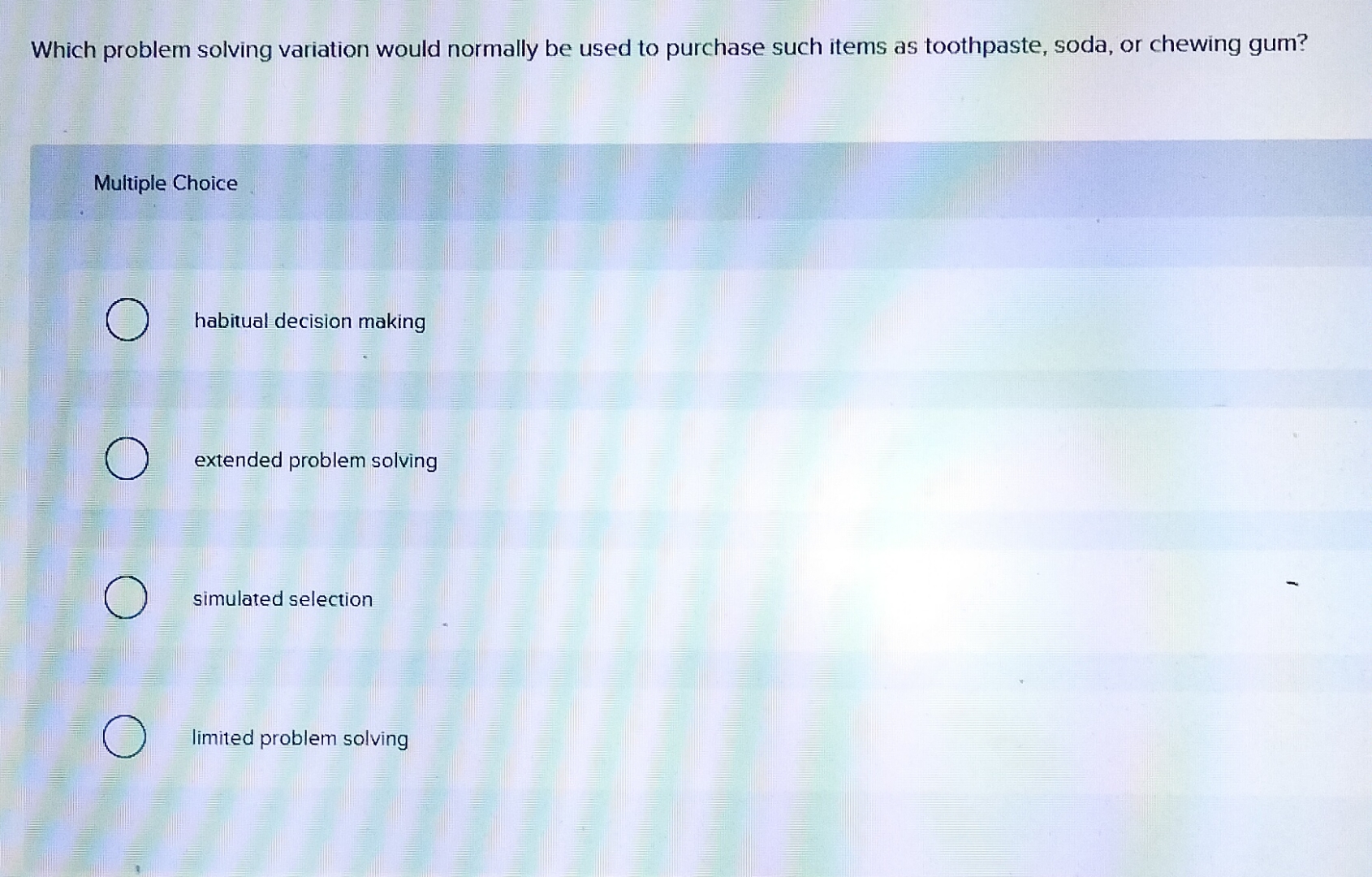  Which problem solving variation would normally be used to purchase such