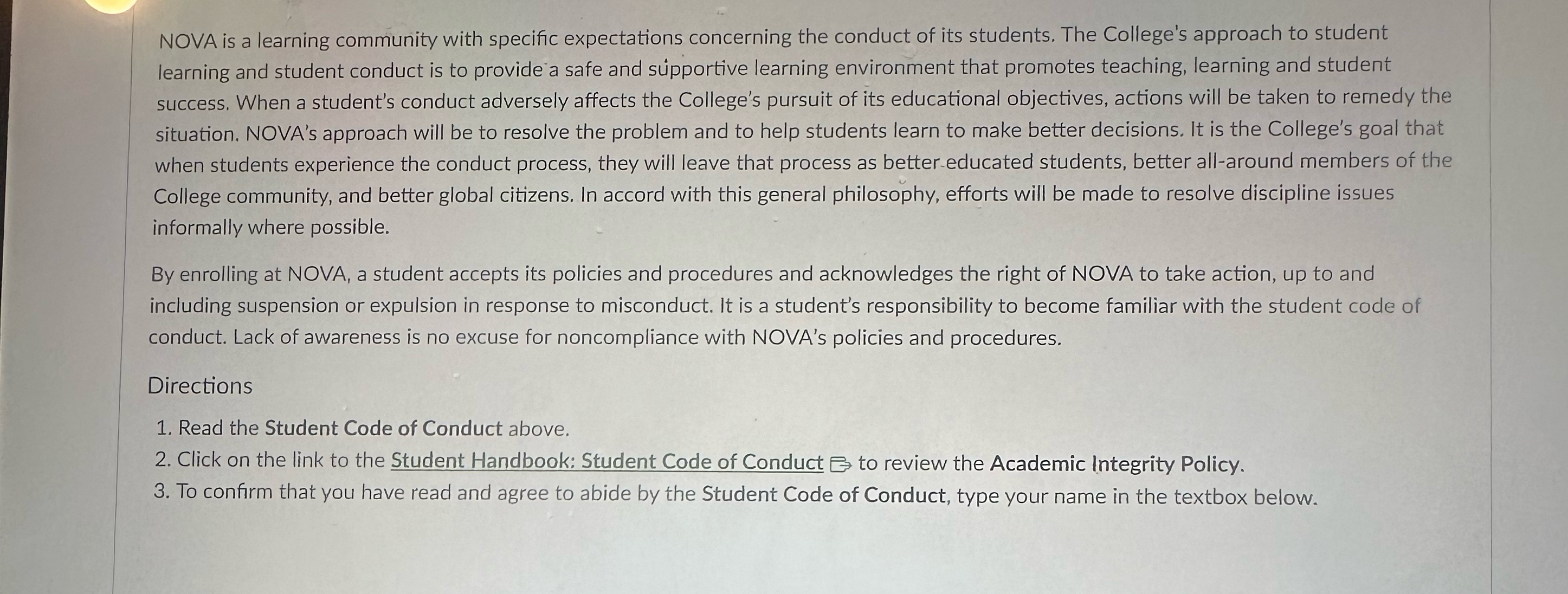  NOVA is a learning community with specific expectations concerning the conduct