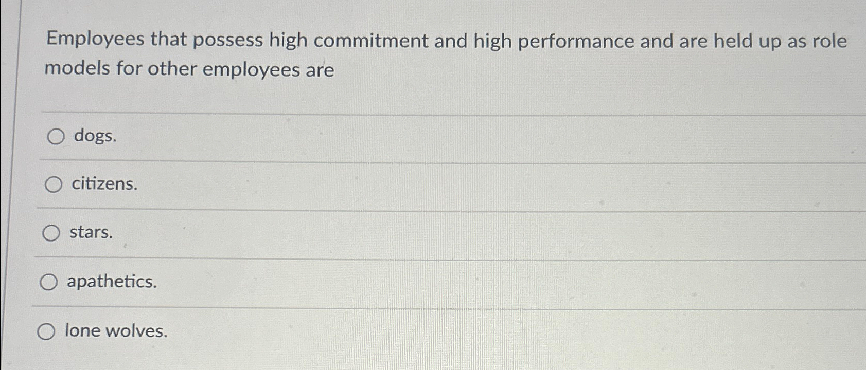  Employees that possess high commitment and high performance and are held