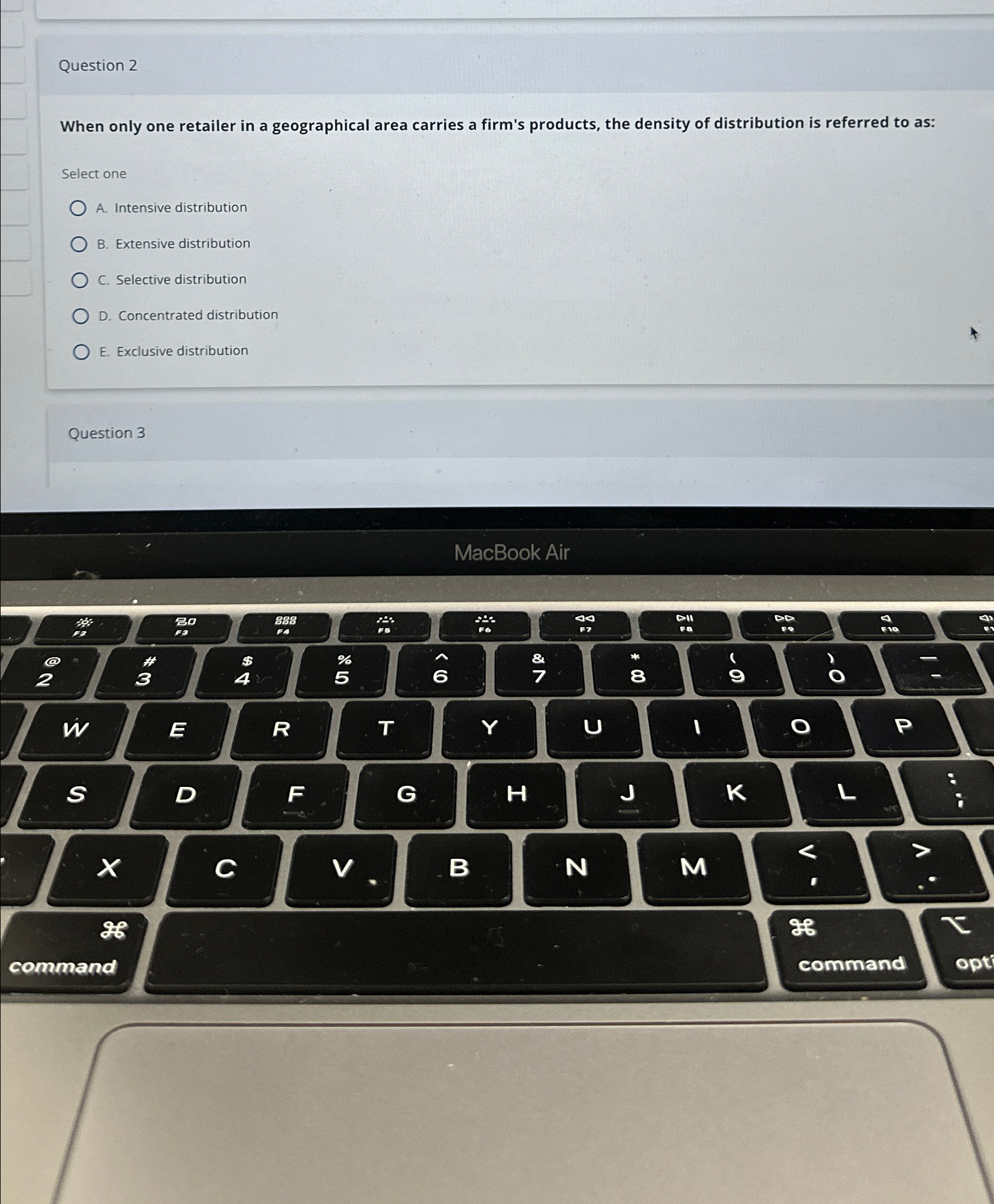 Question 2 When only one retailer in a geographical area carries