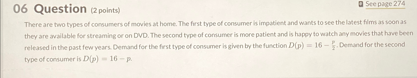 06 Question (2 points) See page 274 There are two types