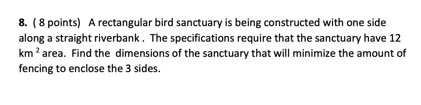Help on this question please. Show your work. 8. ( 8 points)