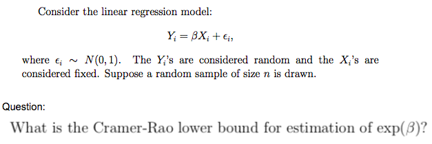 Consider the linear regression model: where 6 ~ N(0, 1). The