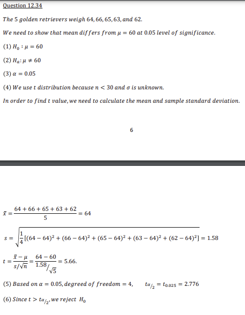 she gets 7 = 11.5 months and uses the five-step significance test