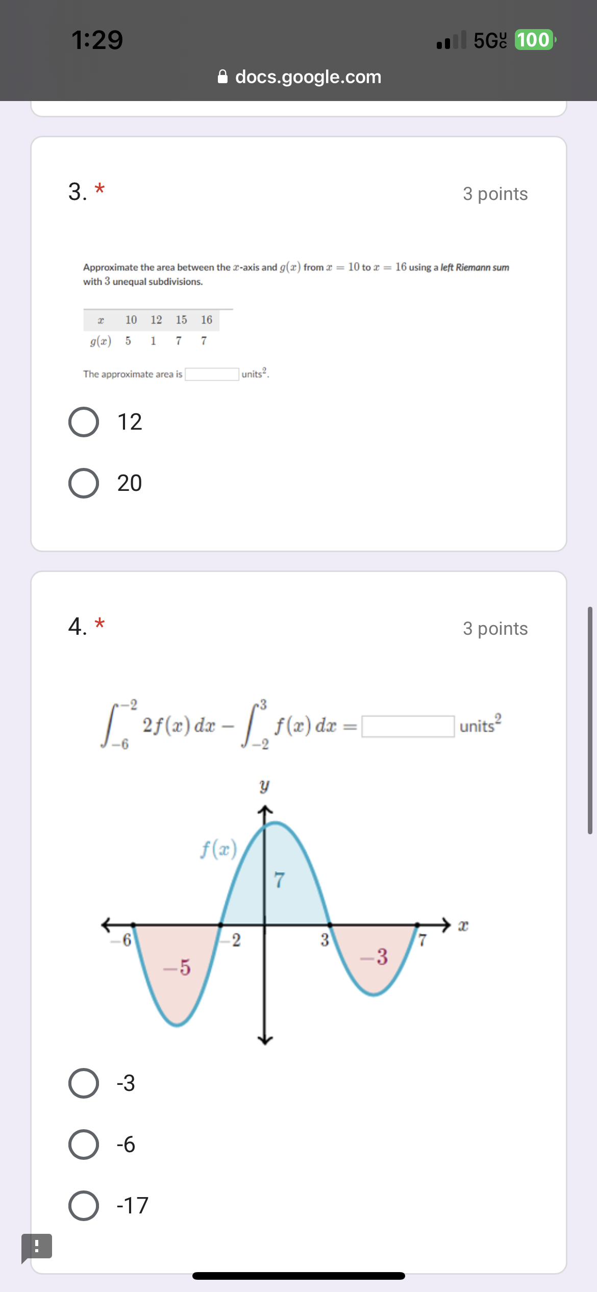  1:29 .1 5G: 100 docs.google.com 3 * 3 points Approximate the