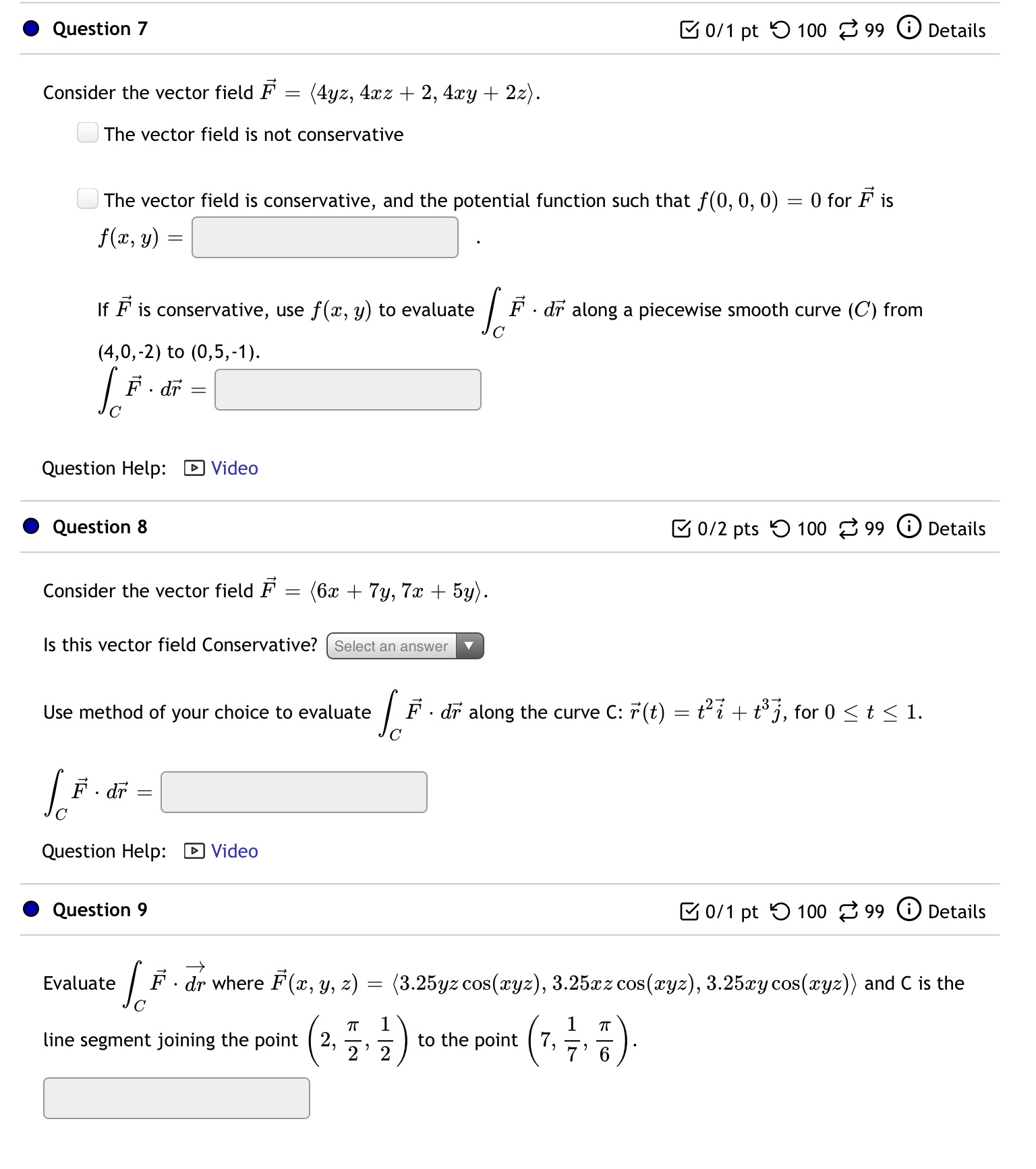 Exercise 6.3(7,8,9 )Calculus 3 (problems on Conservative vector Fields) Question 7 0/1