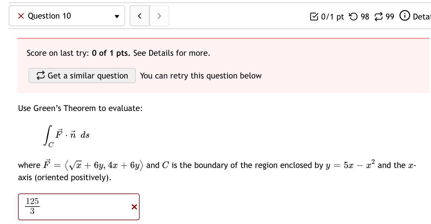 You can retry this question below Use Green's Theorem to evaluate /