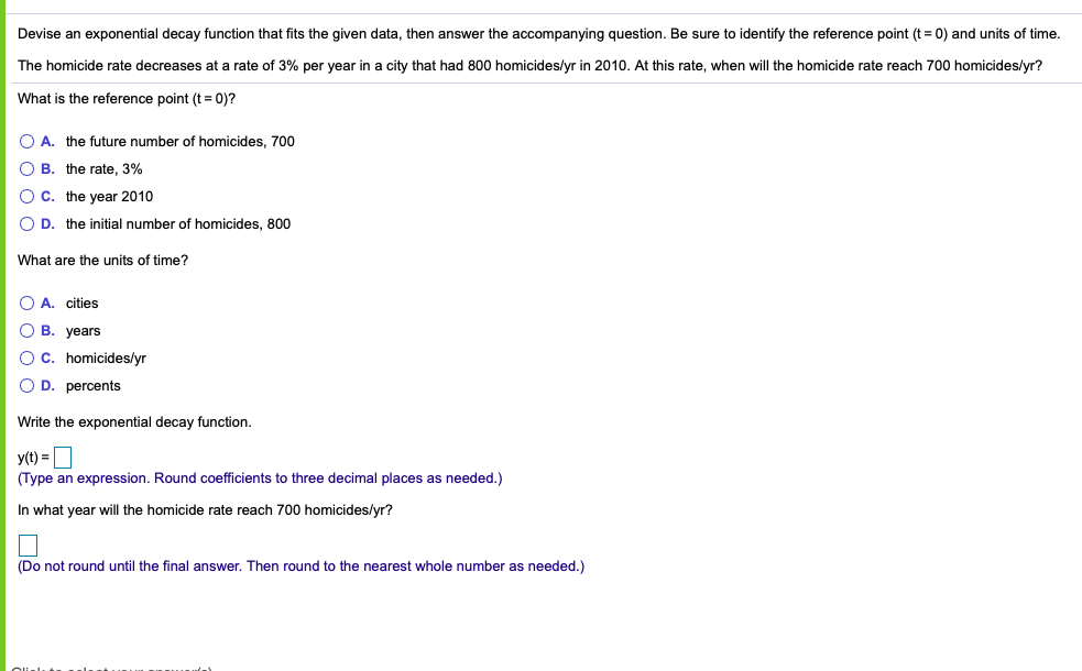 Please answer to all parts. Devise an exponential decay function that fits