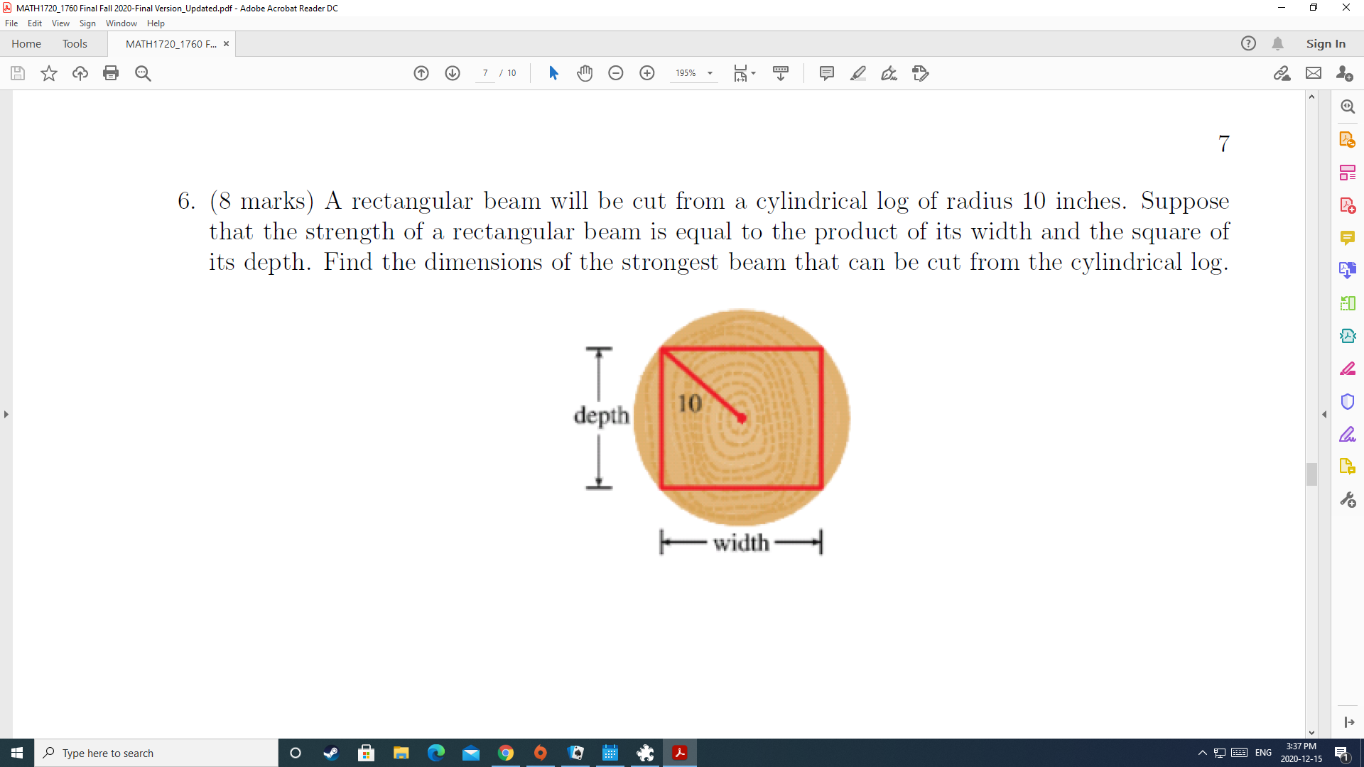 A rectangular beam will be cut from a cylindrical log of radius
