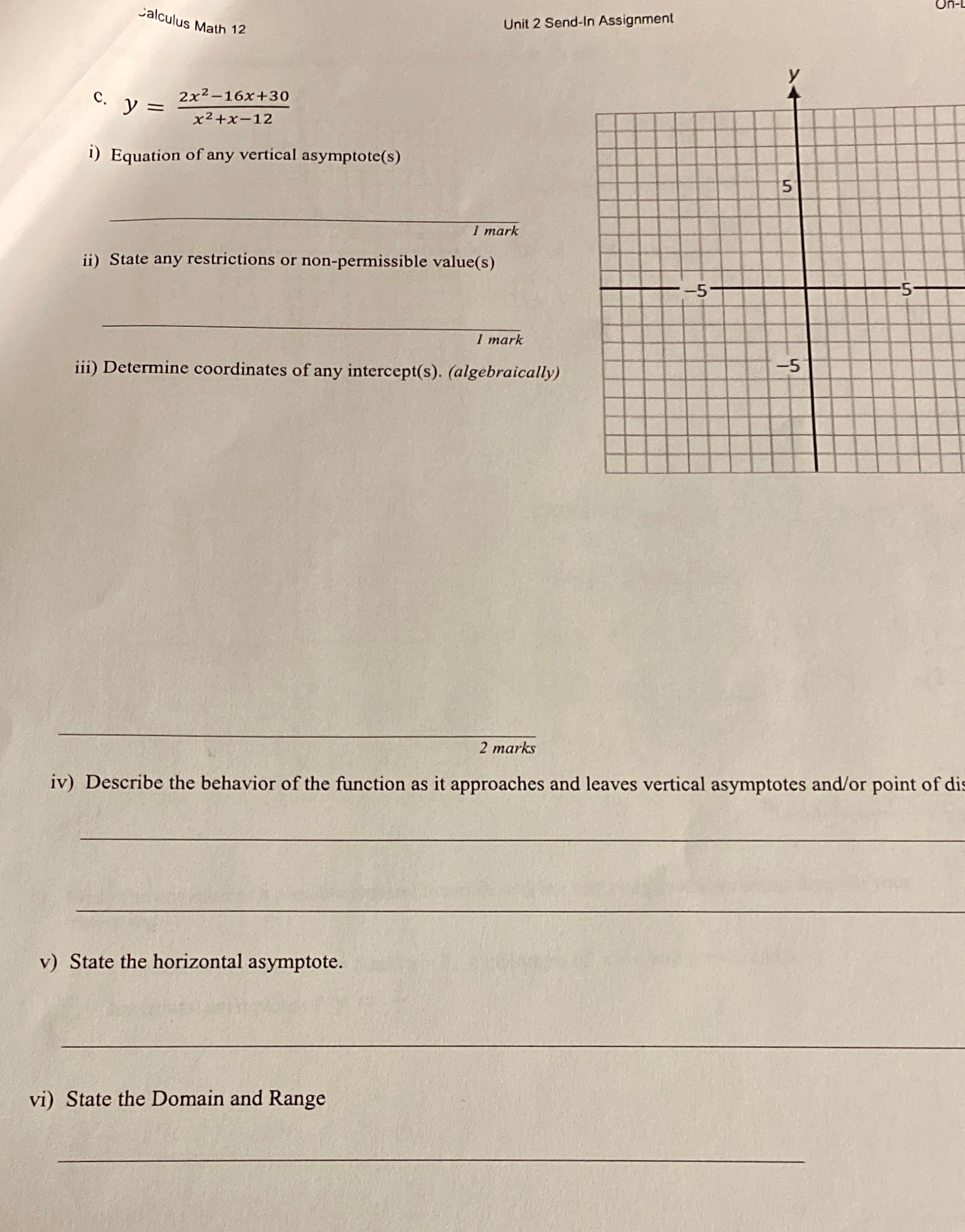  Calculus Math 12 Unit 2 Send-In Assignment C. V = 2x2-16x+30