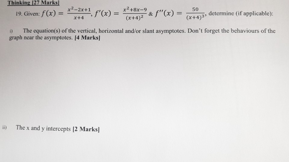  Thinking [27 Marks] 19. Given: f(x) = x2 - 2x+ 1