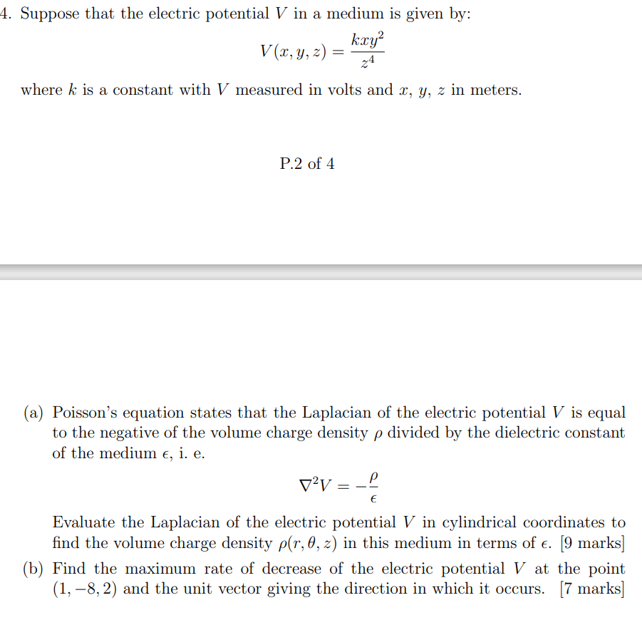 calculus problem 4. Suppose that the electric potential V in a medium