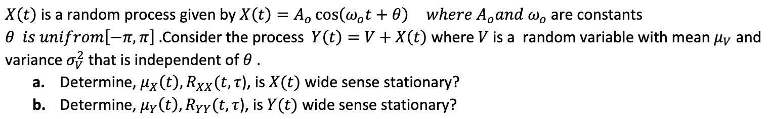 Part B only please X(t) is a random process given by X(t)