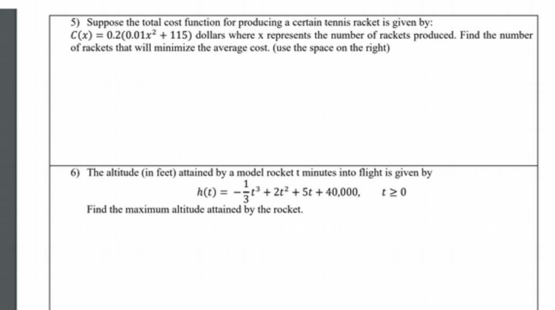 5) Suppose the total cost function for producing a certain tennis