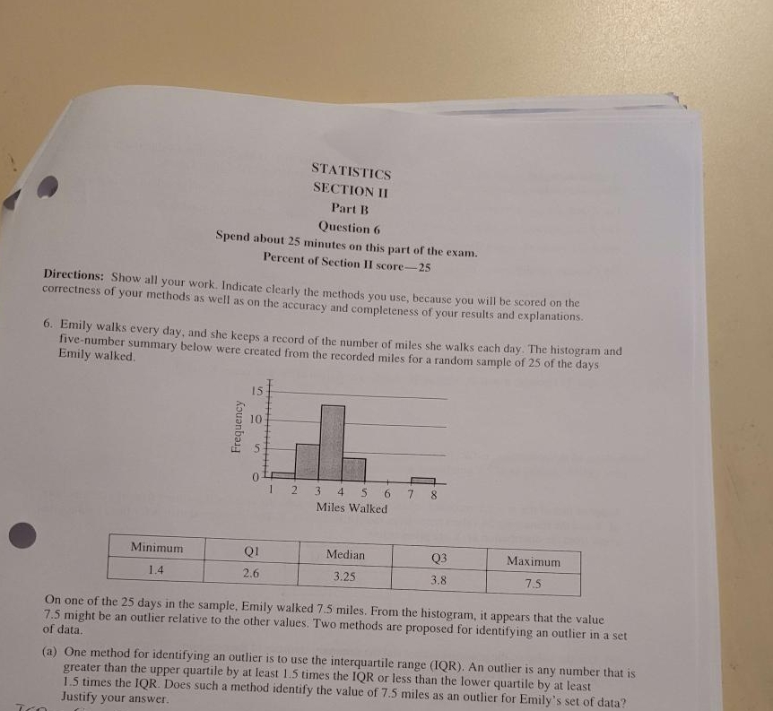 STATISTICS SECTION II Part B Question 6 Spend about 25 minutes