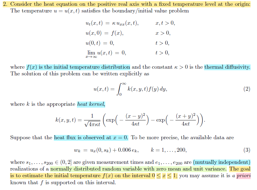 Please find the info and question below: 2. Consider the heat equation