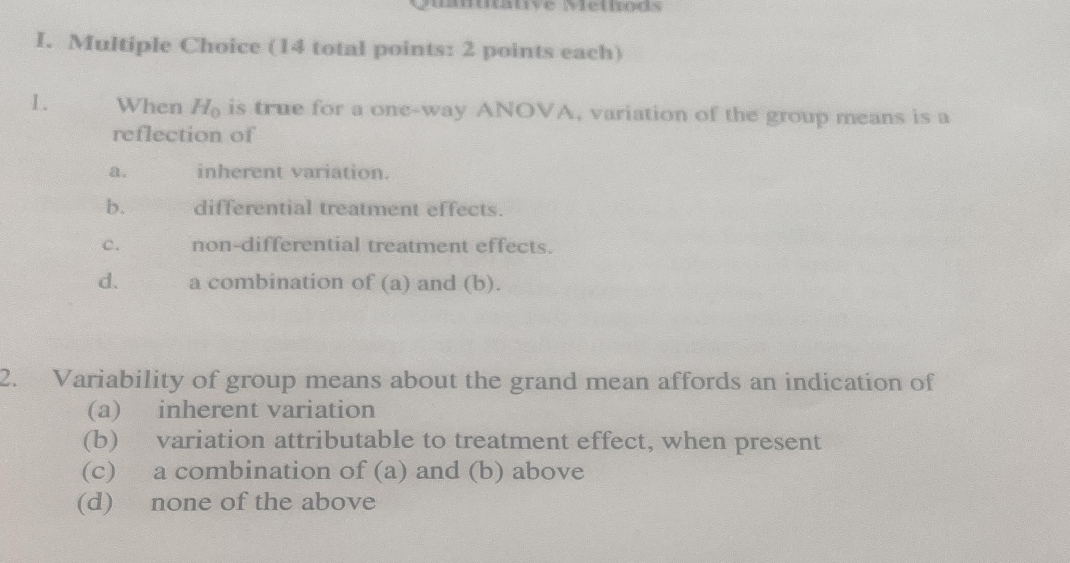  I. Multiple Choice (14 total points: 2 points each) 1. When