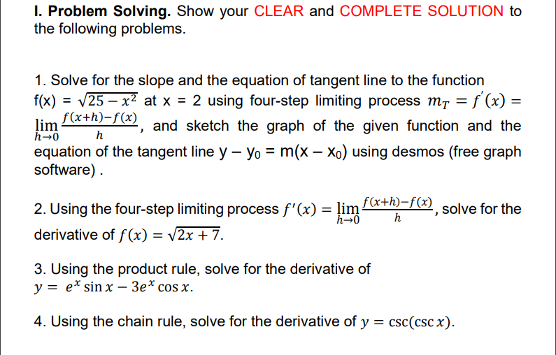 Problem solving. I. Problem Solving. Show your CLEAR and COMPLETE SOLUTION to