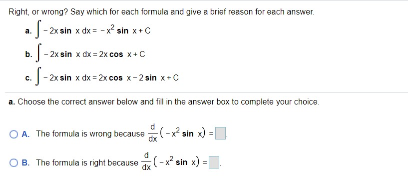 Right, or wrong? Say which for each formula and give a