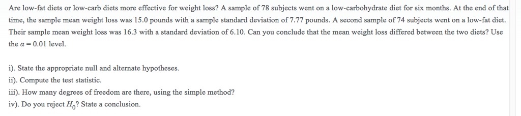 Consider the bivariate formulas when solving the following questions please Are low-fat