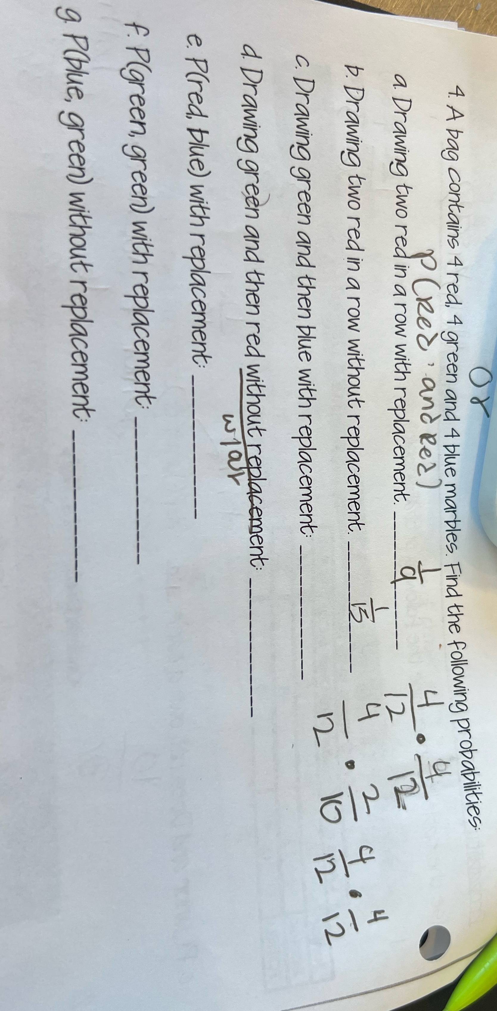 Please help answer a-g 4 . A bag contains 4 red, 4