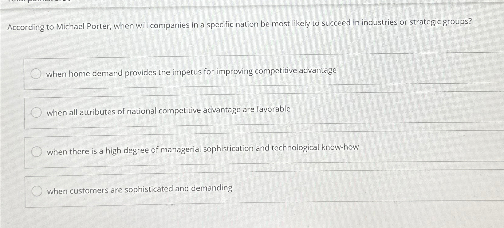  According to Michael Porter, when will companies in a specific nation