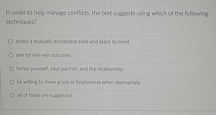  In order to help manage conflicts, the text suggests using which