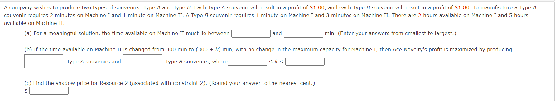  available on Machine II. (a) For a meaningful solution, the time