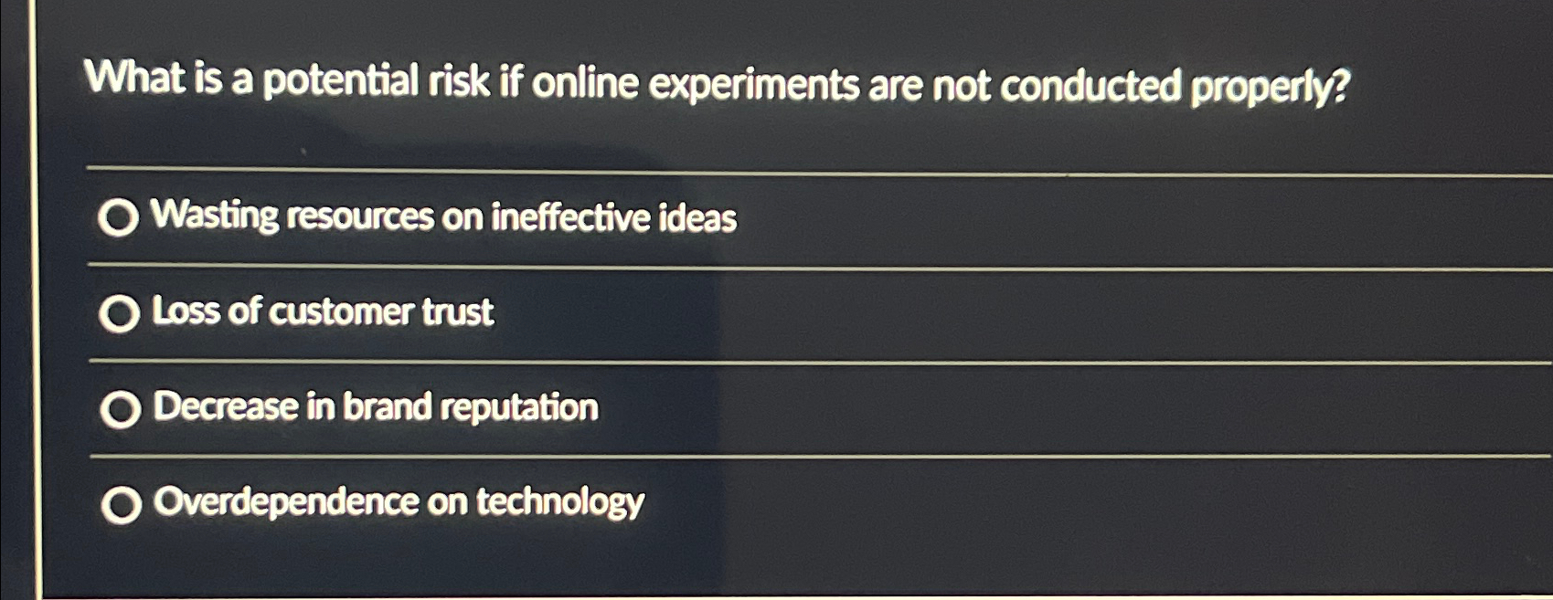  What is a potential risk if online experiments are not conducted