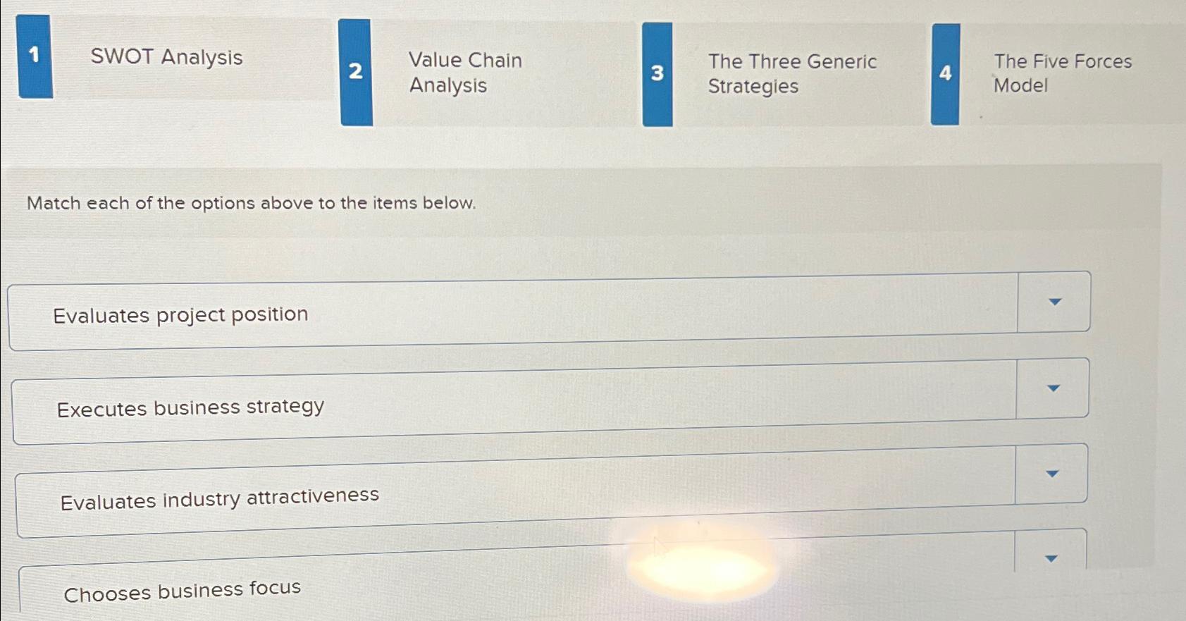  1 SWOT Analysis 2 Value Chain Analysis 3 The Three Generic