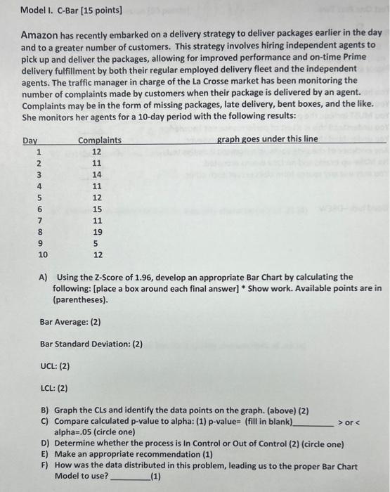 urgent!!!!! Model I. C-Bar [15 points] Amazon has recently embarked on a