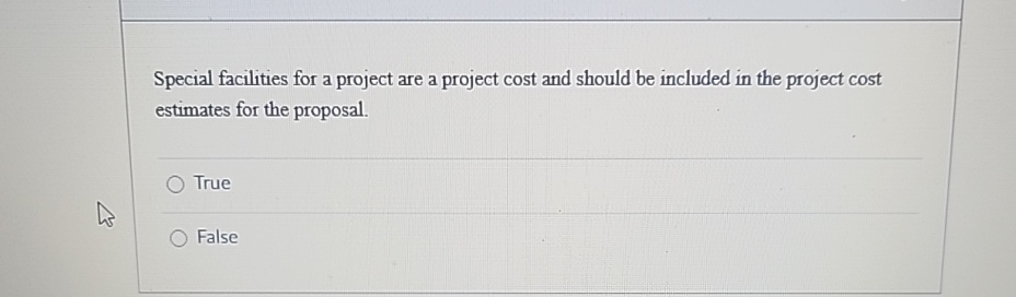  Special facilities for a project are a project cost and should