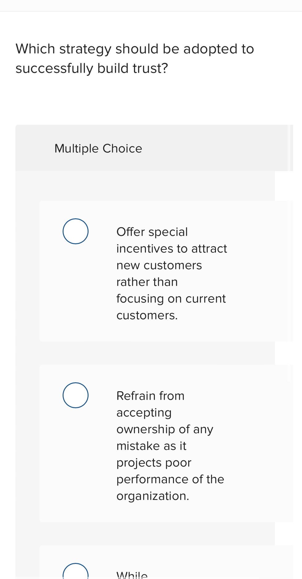  Which strategy should be adopted to successfully build trust? Multiple Choice