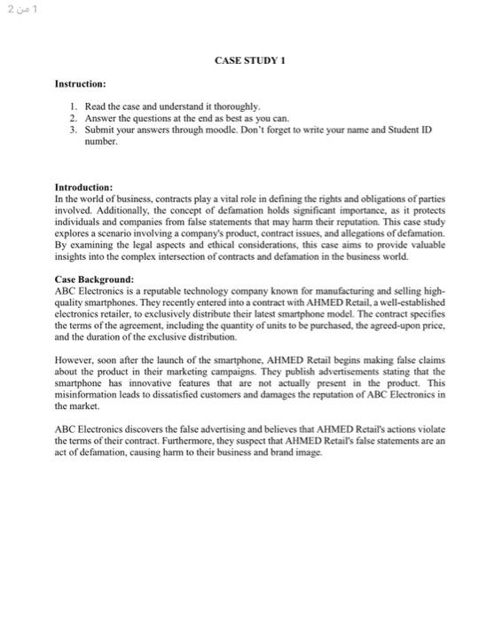  Instruction: 1. Read the case and understand it thoroughly. 2. Answer