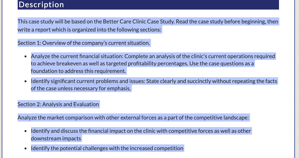  Description This case study will be based on the Better Care