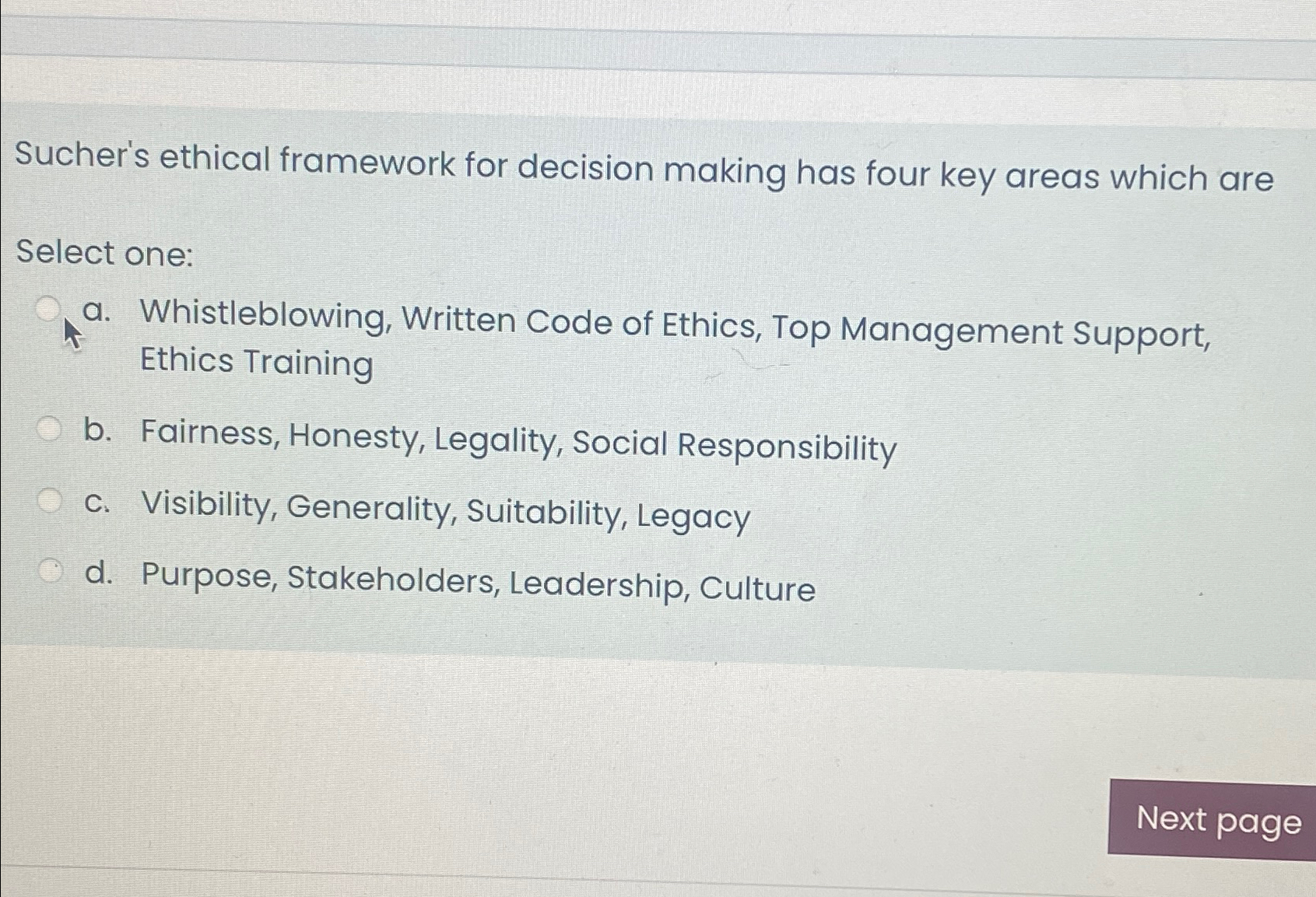  Sucher's ethical framework for decision making has four key areas which