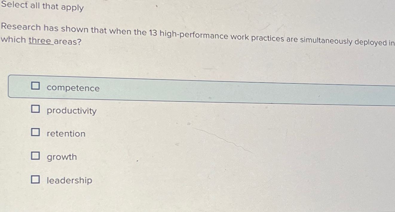  Select all that apply Research has shown that when the 13
