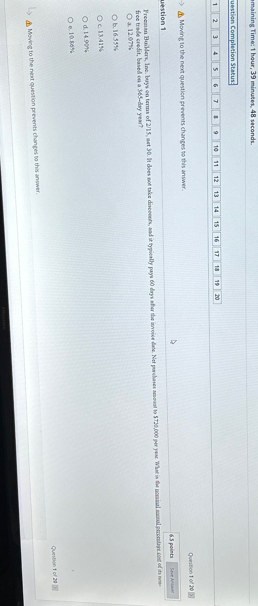  maining Time: 1 hour, 39 minutes, 48 seconds. uestion Completion Status: