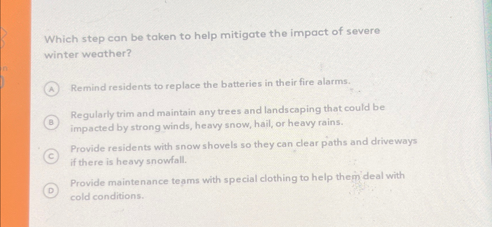  Which step can be taken to help mitigate the impact of