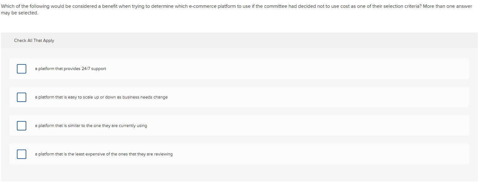  ay be selected. Check All That Apply a platform that provides