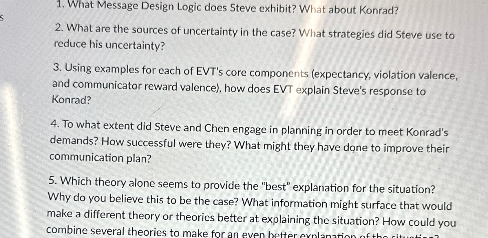  What Message Design Logic does Steve exhibit? What about Konrad? What