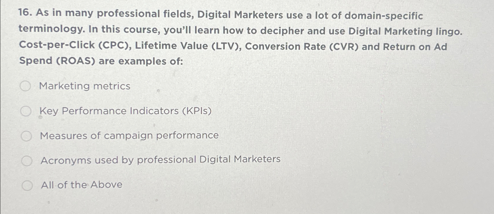  As in many professional fields, Digital Marketers use a lot of