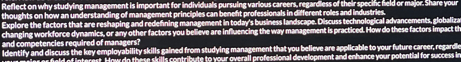  Reflect on why studying management is important for individuals pursuing various